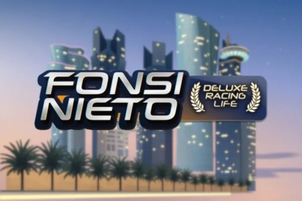 Fonsi Nieto Deluxe Racing Life